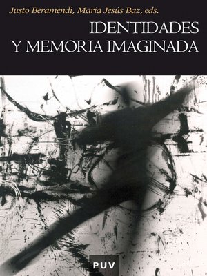 cover image of Identidades y memoria imaginada